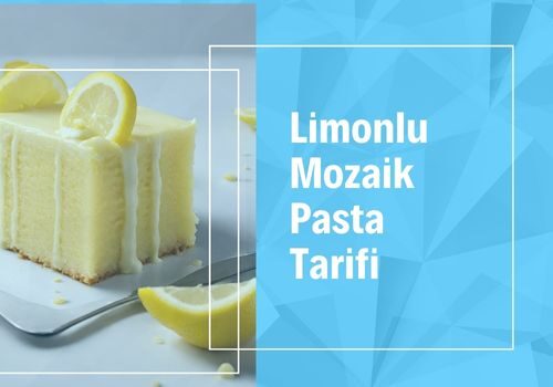 Limonlu mozaik pasta